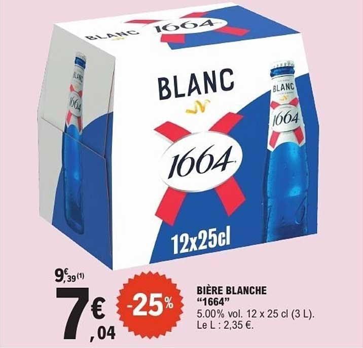 BIÈRE BLANCHE “1664”