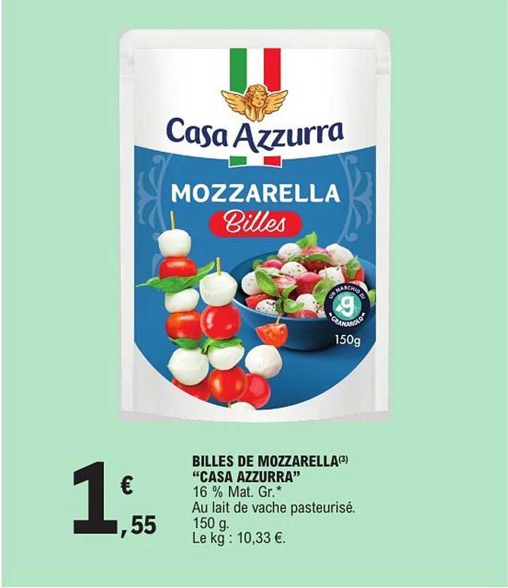 BILLES DE MOZZARELLA "CASA AZZURRA"