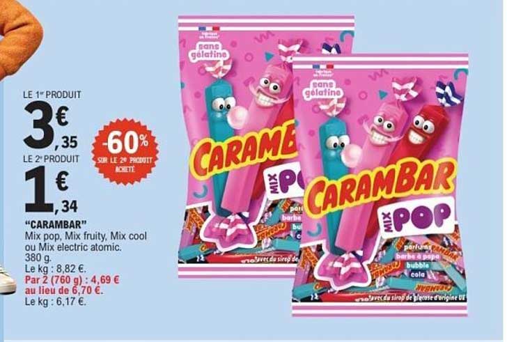 CARAMBAR Mix pop, Mix fruity, Mix cool ou Mix electric atomic. 380 g.