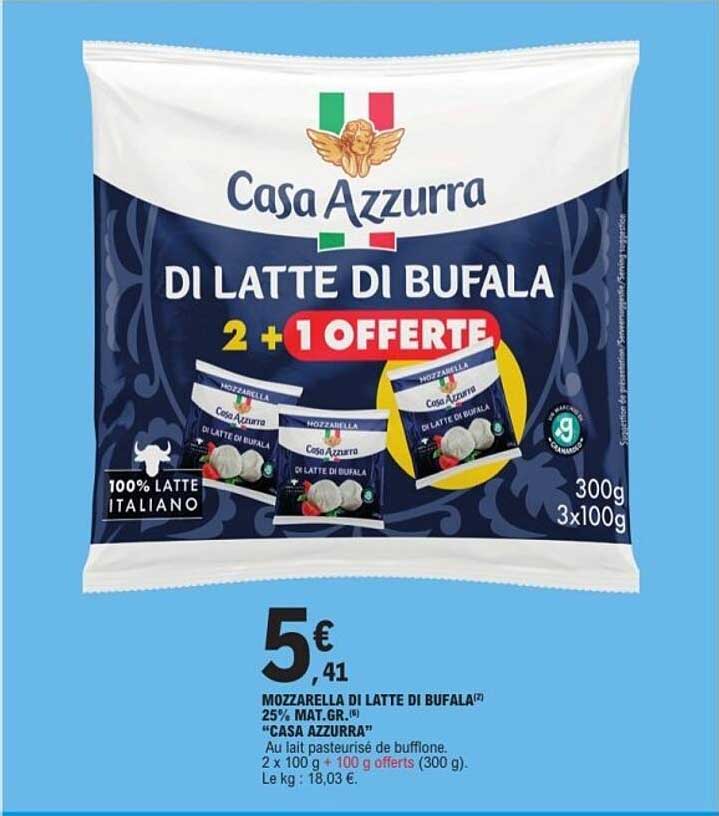Casa Azzurra DI LATTE DI BUFALA 2 +1 OFFERTE