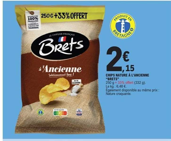 CHIPS NATURE À L'ANCIENNE "BRETS" 250 g + 33% offert (332 g)