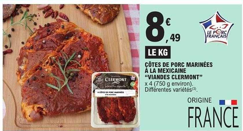 CÔTES DE PORC MARINÉES À LA MEXICAINE “VIANDES CLERMONT”