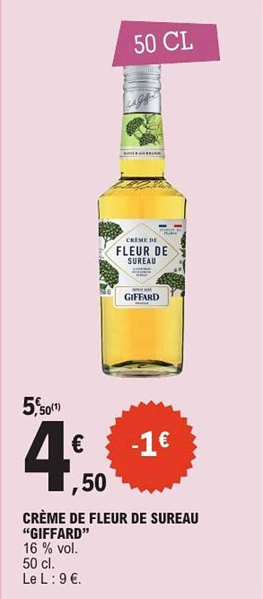 CRÈME DE FLEUR DE SUREAU “GIFFARD”