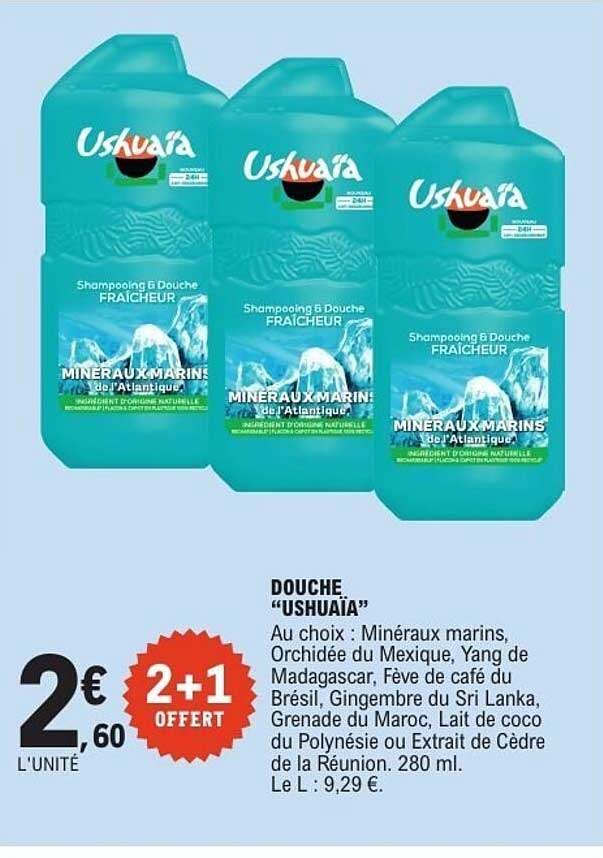 DOUCHE “USHUAÏA”