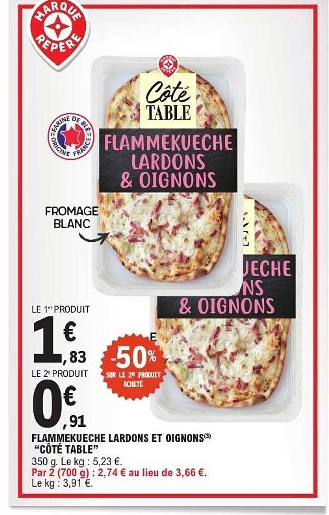 FLAMMEKUECHE LARDONS ET OIGNONS “CÔTÉ TABLE”