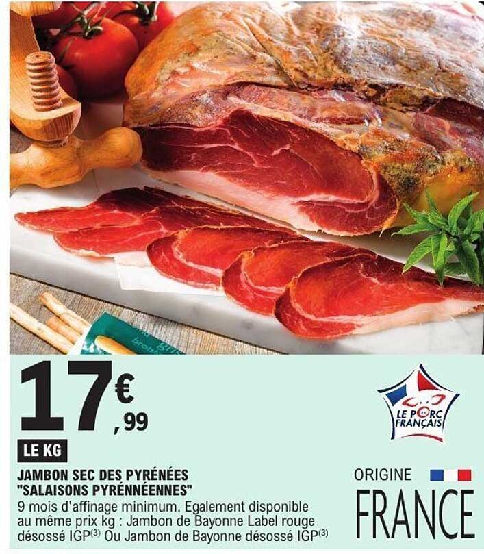 JAMBON SEC DES PYRÉNÉES "SALAISONS PYRÉNÉENNES"