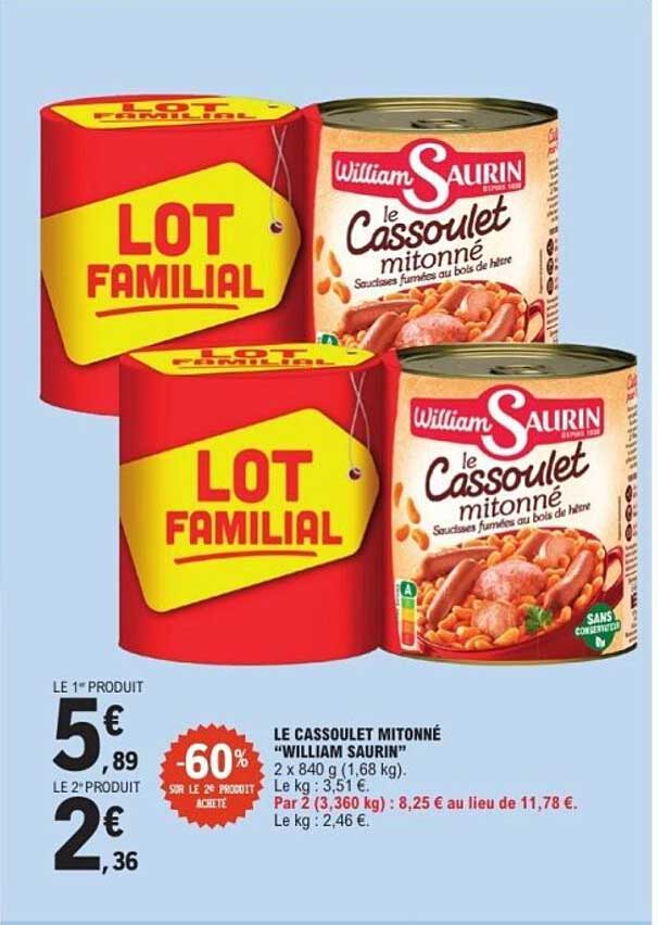 LE CASSOULET MITONNÉ “WILLIAM SAURIN”