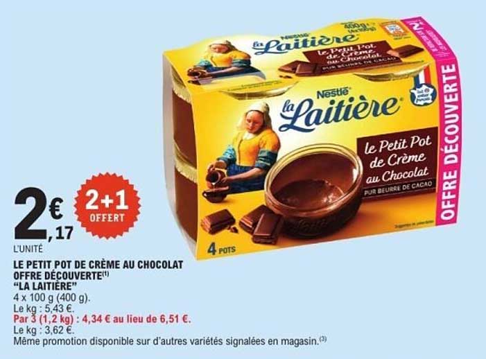 Le petit pot de crème au chocolat offre découverte "La Laitière"