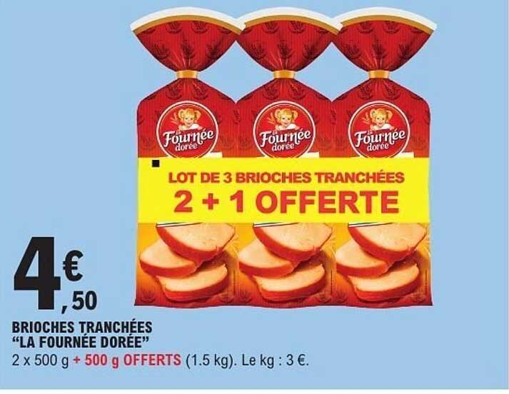 LOT DE 3 BRIOCHES TRANCHÉES 2 + 1 OFFERTE