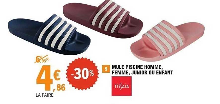 MULE PISCINE HOMME, FEMME, JUNIOR OU ENFANT