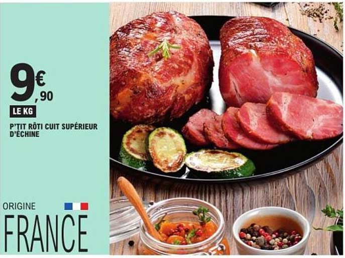 P'TIT RÔTI CUIT SUPÉRIEUR D'ÉCHINE