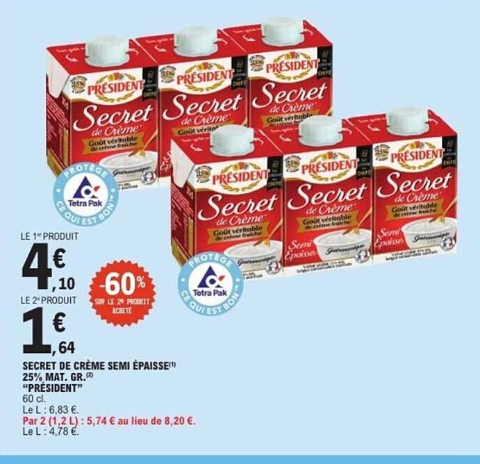 SECRET DE CRÈME SEMI ÉPAISSE 25% MAT. GR. "PRÉSIDENT"