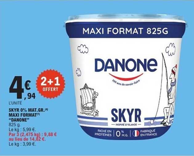 SKYR 0% MAT.GR. MAXI FORMAT DANONE 825 g 2+1 OFFERT