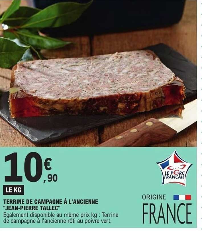 TERRINE DE CAMPAGNE À L'ANCIENNE "JEAN-PIERRE TALLEC"