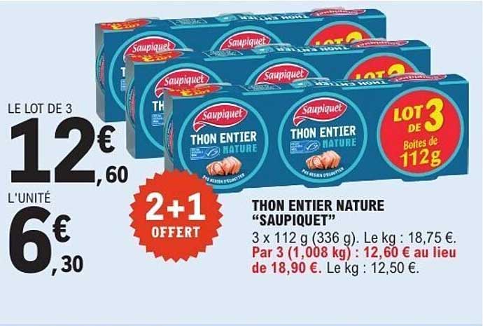 THON ENTIER NATURE “SAUPIQUET”