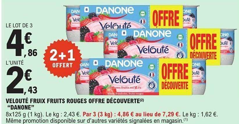 VELOUTÉ FRUIX FRUITS ROUGES OFFRE DÉCOUVERTE(2) “DANONE”
