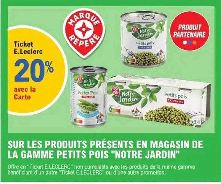 20% avec la Carte sur la gamme Petits Pois "Notre Jardin"