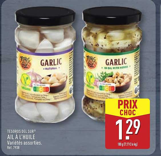 AIL À L'HUILE Variétés assorties.