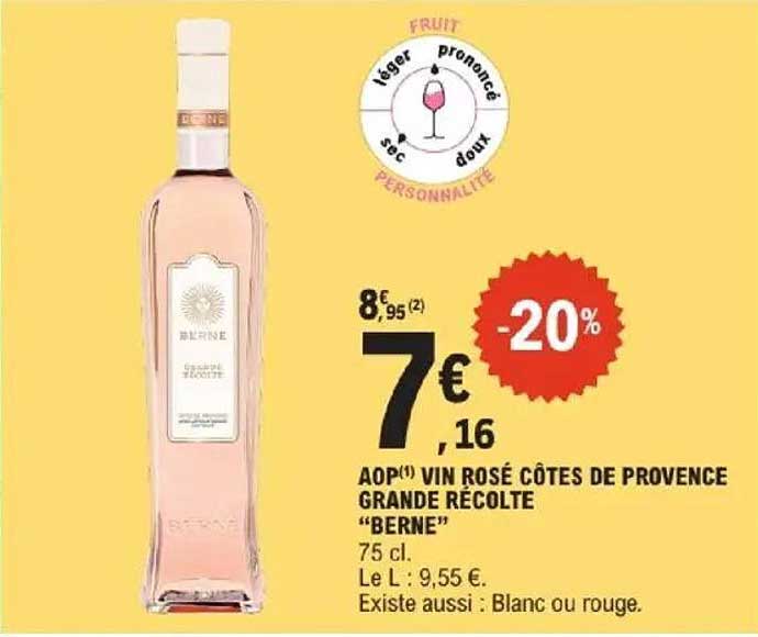 AOP(1) VIN ROSÉ CÔTES DE PROVENCE GRANDE RÉCOLTE "BERNE"