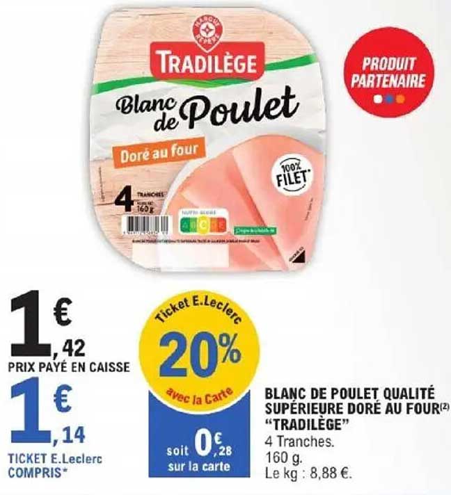 BLANC DE POULET QUALITÉ SUPÉRIEURE DORÉ AU FOUR "TRADILÈGE"