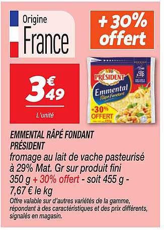 EMMENTAL RÂPÉ FONDANT PRÉSIDENT