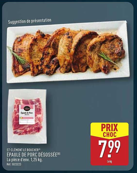 ÉPAULE DE PORC DÉSSOSSÉE
