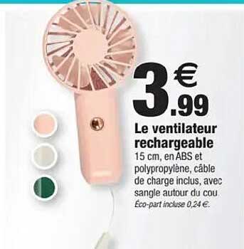 Le ventilateur rechargeable