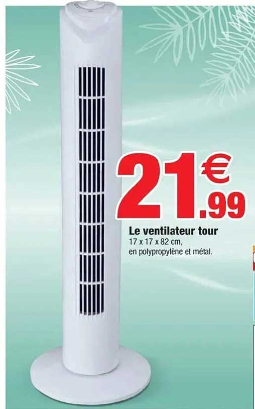 Le ventilateur tour