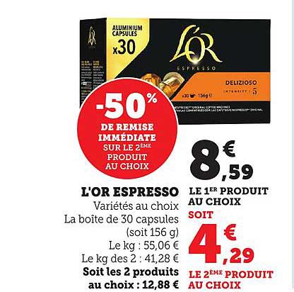 L'OR ESPRESSO -50% DE REMISE IMMÉDIATE SUR LE 2ÈME PRODUIT AU CHOIX