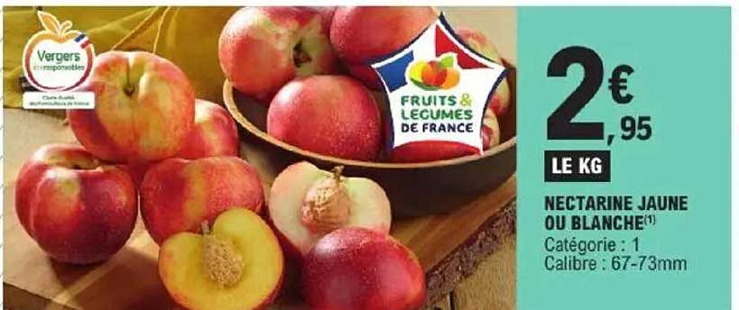 NECTARINE JAUNE OU BLANCHE