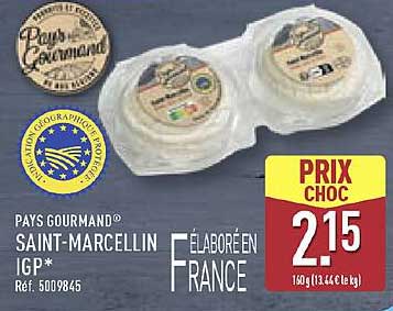 PAYS GOURMAND® SAINT-MARCELLIN IGP*