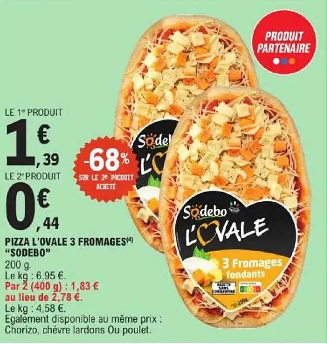 PIZZA L'OVALE 3 FROMAGES "SODEBO"