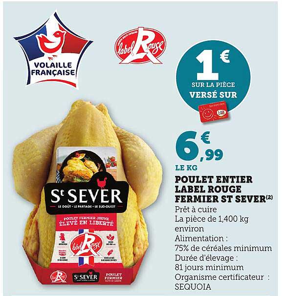 POULET ENTIERS LABEL ROUGE FERMIER ST SEVER