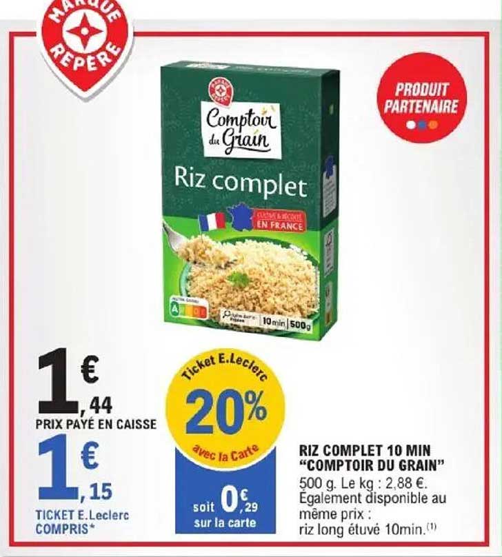 RIZ COMPLET 10 MIN "COMPTOIR DU GRAIN"