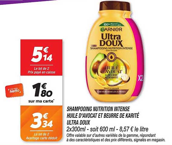 SHAMPOOING NUTRITION INTENSE HUILE D'AVOCAT ET BEURRE DE KARITÉ ULTRA DOUX