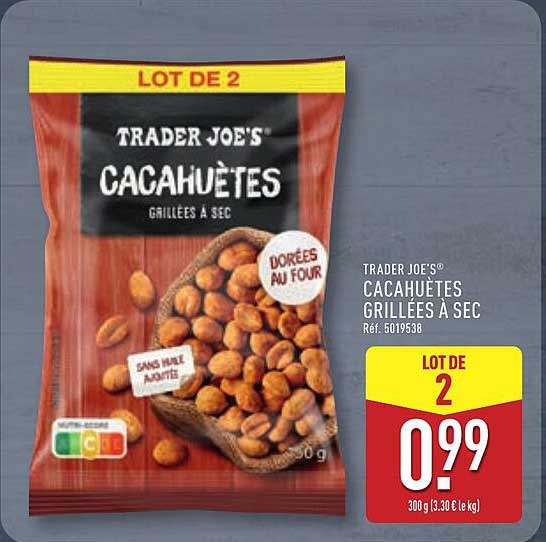 TRADER JOE'S CACAHUÈTES GRILLÉES À SEC