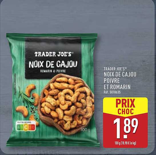 TRADER JOE'S® NOIX DE CAJOU POIVRE ET ROMARIN