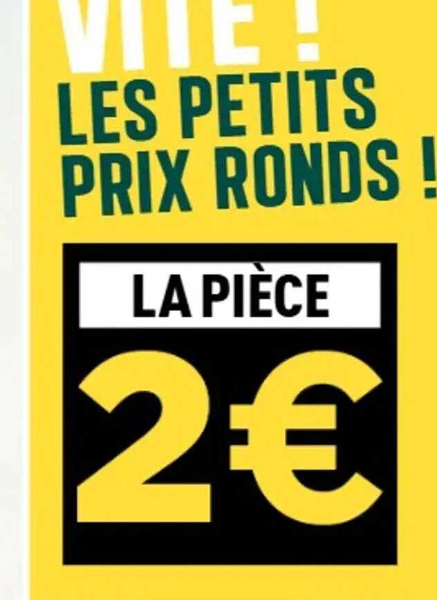 VITE ! LES PETITS PRIX RONDS !