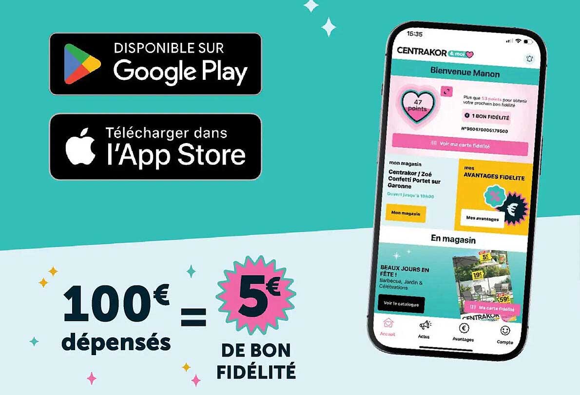 100€ dépensés = 5€ de bon fidélité