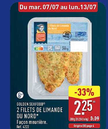 2 FILETS DE LIMANDE DU NORD* Façon meunière. Origine : Islande
