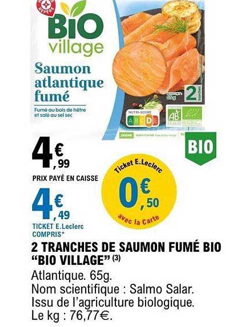2 TRANCHES DE SAUMON FUMÉ BIO “BIO VILLAGE”