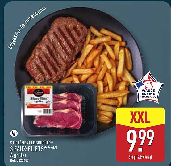 3 FAUX-FILETS*** (A) À griller.