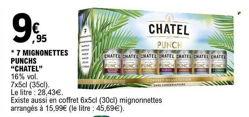 7 MIGNONETTES PUNCHS “CHATEL”