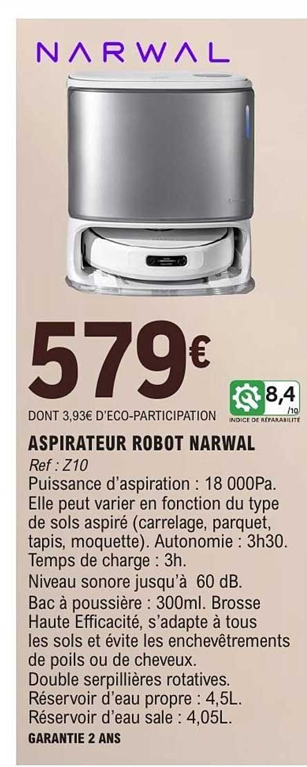 ASPIRATEUR ROBOT NARWAL