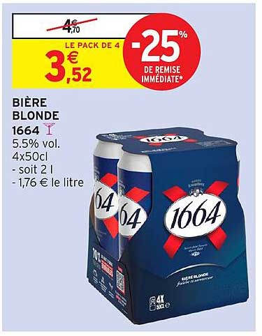 BIÈRE BLONDE 1664 5.5% vol. 4x50cl