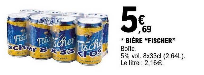 * BIÈRE “FISCHER”