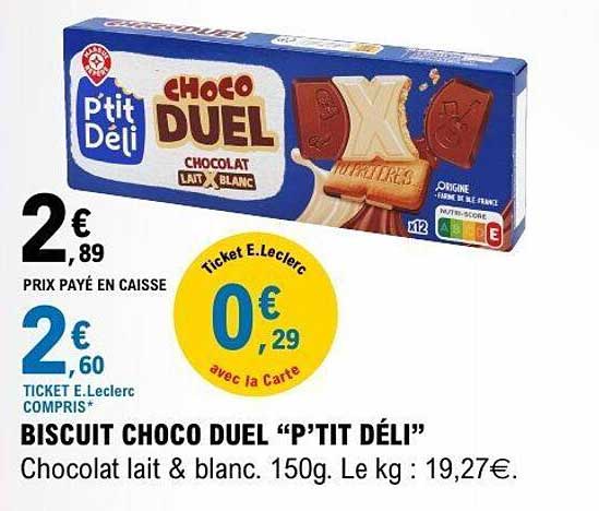 BISCUIT CHOCO DUEL “P’ TIT DÉLI”