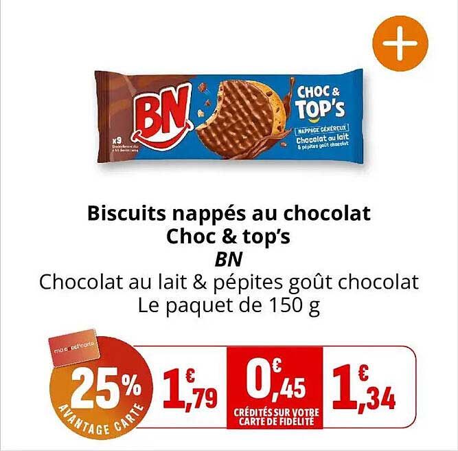 Biscuits nappés au chocolat Choc & top’s BN Chocolat au lait & pépites goût chocolat Le paquet de 150 g