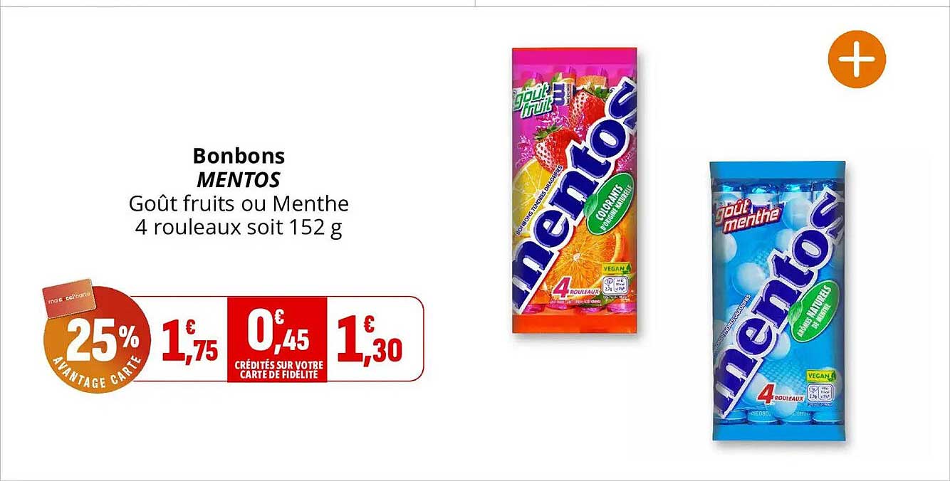 Bonbons MENTOS Goût fruits ou Menthe 4 rouleaux soit 152 g