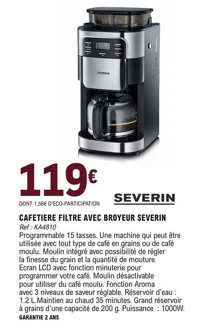 CAFETIERE FILTRE AVEC BROYEUR SEVERIN